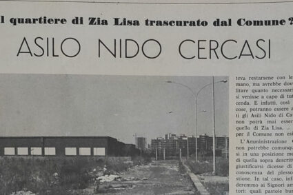 Prospettive 40 – Nel 1985 l’asilo nido abbandonato a Zia Lisa. La situazione odierna